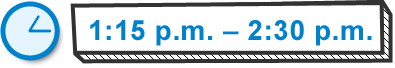 1:15 p.m.–2:30 p.m.