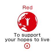 Red To support your hopes to live