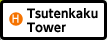 H : Tsutenkaku Tower