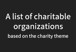 A list of charitable organizations