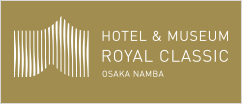 HOTEL ROYAL CLASSIC OSAKA
