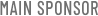 MAIN SPONSOR